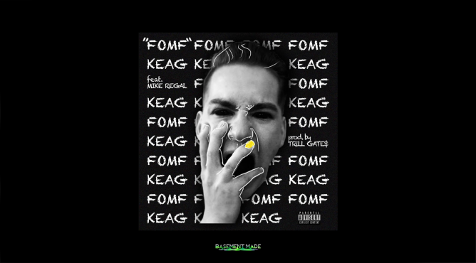 Keag & Mike Regal Snap On “FOMF”